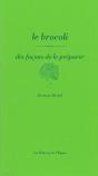 Le Brocoli,Dix Facons... - Preview