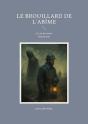 Le Brouillard De L'Abîme : Là, Où Les Morts Chuchotent - Preview