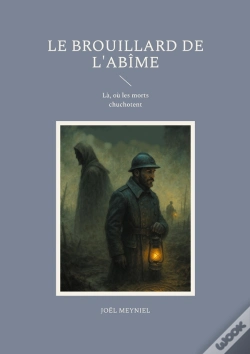 Capa do artigo Le Brouillard De L'Abîme : Là, Où Les Morts Chuchotent