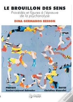 Capa do artigo Le Brouillon Des Sens : Procédés Et Figures À L'Épreuve De La Psychanalyse