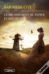 Le Bruissement Du Papier Et Des Desirs