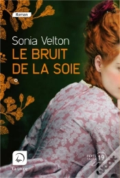 Capa do artigo Le Bruit De La Soie Tome 1