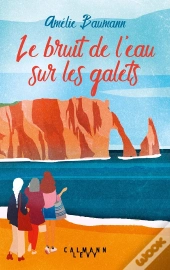 Le Bruit De L'Eau Sur Les Galets