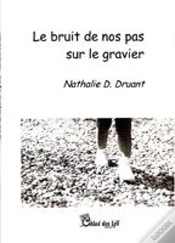 Capa do artigo Le Bruit De Nos Pas Sur Le Gravier
