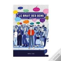 Capa do artigo Le Bruit Des Gens Tome 1