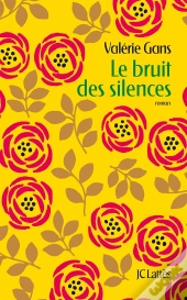 Le Bruit Des Silences
