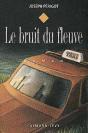 Le Bruit Du Fleuve - Preview