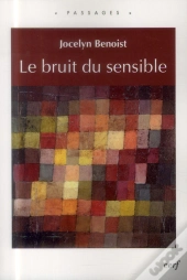 Le Bruit Du Sensible