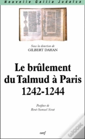 Le Brûlement Du Talmud À Paris, 1242-1244