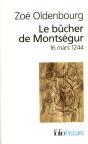 Le Bûcher De Montségur : (16 Mars 1244) - Preview