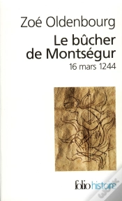 Capa do artigo Le Bûcher De Montségur : (16 Mars 1244)