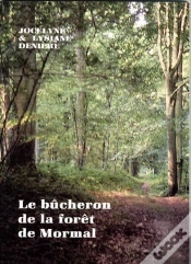 Capa do artigo Le Bucheron De La Foret De Mormal