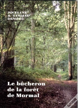 Capa do artigo Le Bucheron De La Foret De Mormal