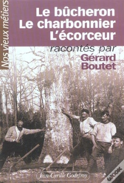 Capa do artigo Le Bucheron, Le Charbonnier, L'Ecorceur