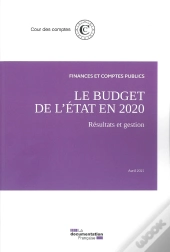 Le Budget De L'Etat : Résultats Et Gestion