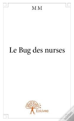 Capa do artigo Le Bug Des Nurses