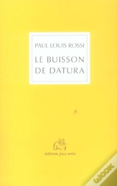 Le Buisson De Datura