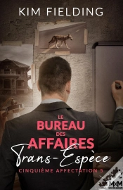 Capa do artigo Le Bureau Des Affaires Trans-Espèce Tome 5 : Cinquième Affectation