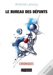 Capa do artigo Le Bureau Des Défunts : Chroniques