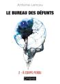 Le Bureau Des Défunts Tome 2 ; À Corps Perdu - Preview