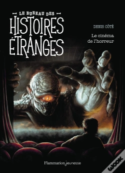 Capa do artigo Le Bureau Des Histoires Étranges : Le Cinéma De L'Horreur