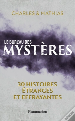 Capa do artigo Le Bureau Des Mysteres ; 30 Histoires Étranges Et Effrayantes