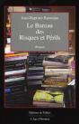 Le Bureau Des Risques Et Périls - Preview