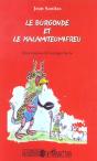 Le Burgonde Et Le Kalamiteumifreu - Preview