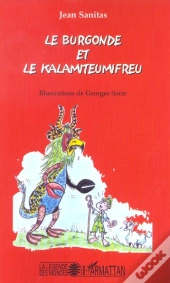 Le Burgonde Et Le Kalamiteumifreu