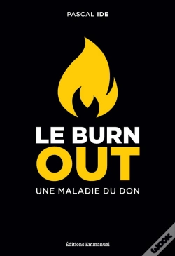Capa do artigo Le Burn Out : Une Maladie Du Don