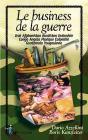 Le Business De La Guerre - Preview