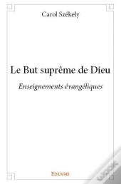Le But Supreme De Dieu