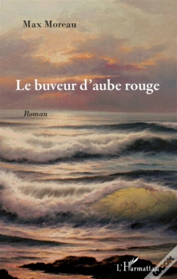Capa do artigo Le Buveur D'Aube Rouge