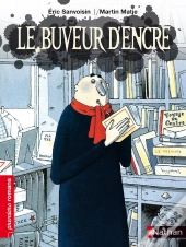 Le Buveur D'Encre : Le Buveur D'Encre