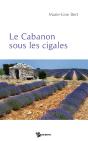 Le Cabanon Sous Les Cigales - Preview