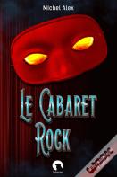 Le Cabaret Rock