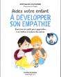 Le Cabinet Des Emotions : Aider Son Enfant A Developper Son Empathie - Preview