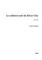 Le Cabinet Noir De River City - Preview