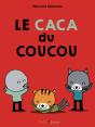 Le Caca Du Coucou - Preview