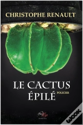 Le Cactus Épilé