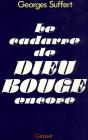 Le Cadavre De Dieu Bouge Encore - Preview
