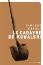 Le Cadavre De Kowalski - Preview