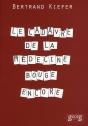 Le Cadavre De La Médecine Bouge Encore - Preview