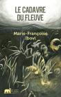 Le Cadavre Du Fleuve - Preview