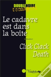 Capa do artigo Le Cadavre Est Dans La Boite / Click Clack Death