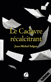 Le Cadavre Récalcitrant
