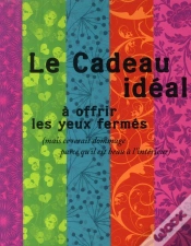 Capa do artigo Le Cadeau Idéal À Offrir Les Yeux Fermés