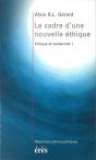 Le Cadre D'Une Nouvelle Ethique - Preview