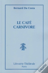Le Café Carnivore
