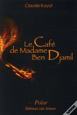 Capa do artigo Le Cafe De Madame Ben Djamil